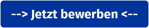 --> Jetzt bewerben <--